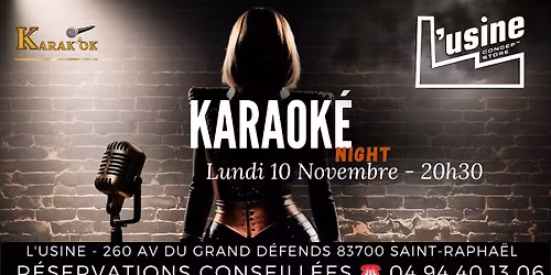 Karaok\u00e9 L'Usine Saint-Rapha\u00ebl