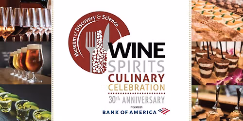 30th Annual Wine, Spirits and Culinary Celebration