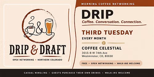 Drip & Draft Open Networking - Drip - Coffee, Conversation and Connection