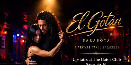 El Gotan: A Vintage Tango Speakeasy