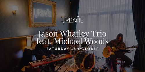 Jason Whatley Trio feat. Michael Woods
