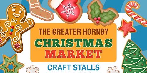 GREATER HORNBY CHRISTMAS MARKET