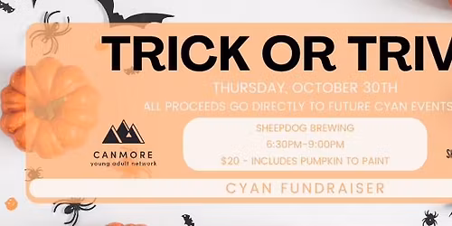 Trick or Trivia with CYAN