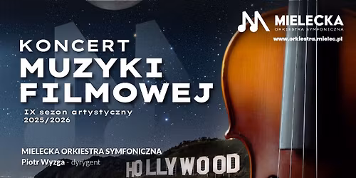 Koncert Muzyki Filmowej