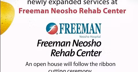 Freeman Neosho Rehab Facility Ribbon Cutting