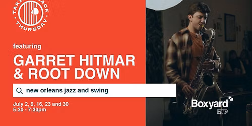 Taking Back Thursday: Garret Hitmar & Root Down