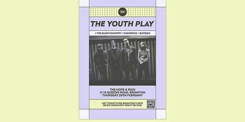 Hidden Herd Presents: The Youth Play + The Slow Country + HIGHDRIVE + Batmilk