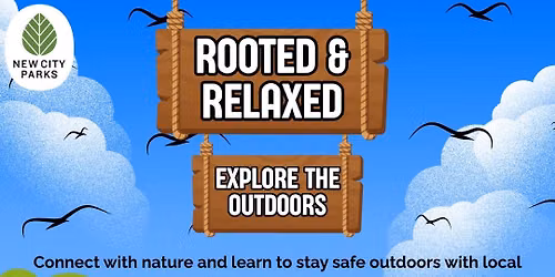 Rooted & Relaxed: Explore the Outdoors