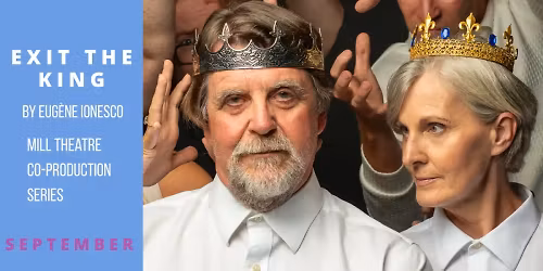 Exit the King at A Noise Within