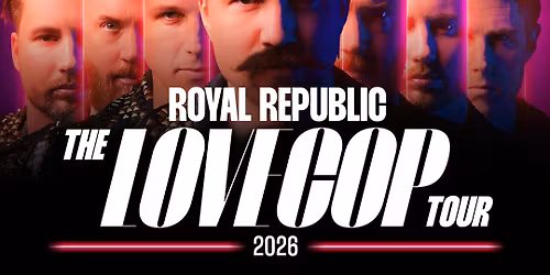 ROYAL REPUBLIC | STUTTGART