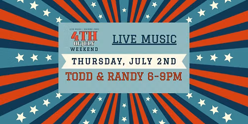 Live music w\/ Todd & Randy 