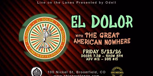 El Dolor w\/ The Great American Nowhere