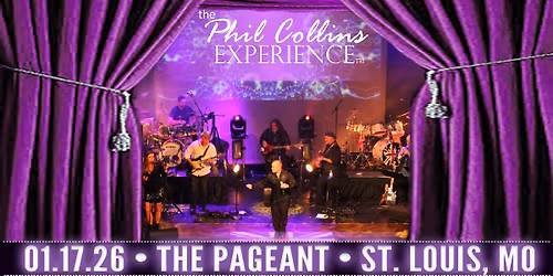 The Phil Collins Experience at The Pageant