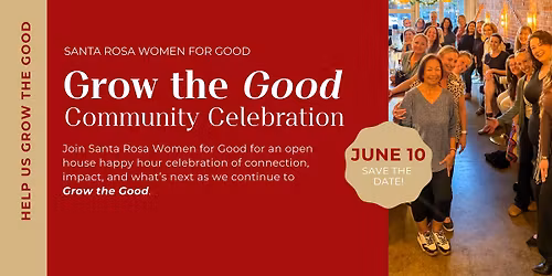 Grow the Good Community Celebration