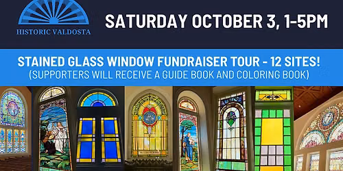 Stained Glass Window Fundraiser Tour