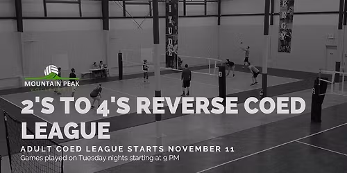 Adult 2s to 4s Coed League