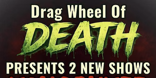 Drag Wheel Of Death