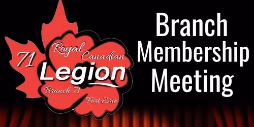 General Meeting (branch members in good standing only)