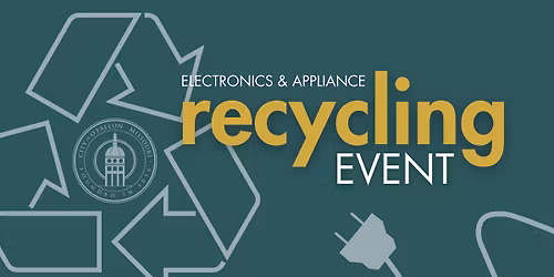 Electronics & Appliance Recycling Event