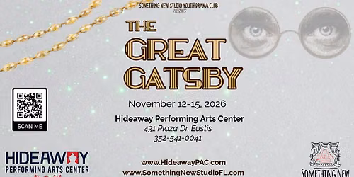 THE GREAT GATSBY - Presented by Something New Youth Drama Club