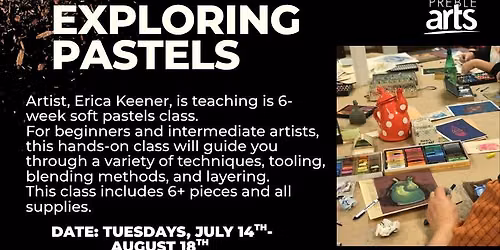 Exploring Pastels - 6 Week Class