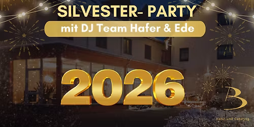 Silvester bei Beierleins im Hotel