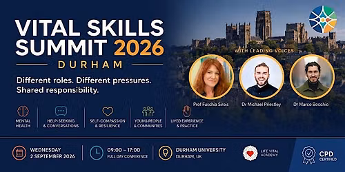 Vital Skills Summit 2026 - Durham