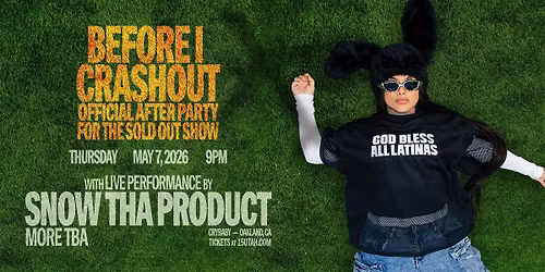 Snow Tha Product @ Crybaby - Official After Party