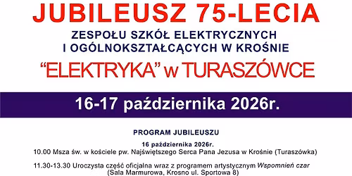 Jubileusz 75-lecia Zespo\u0142u Szk\u00f3\u0142 Elektrycznych i Og\u00f3lnokszta\u0142c\u0105cych w Kro\u015bnie