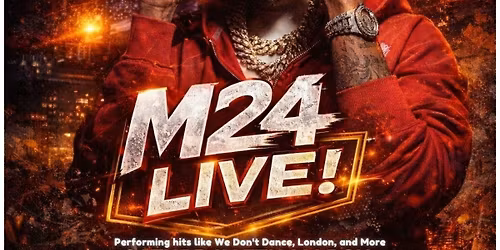 \ud83d\udd25\ud83d\udd25 NORTHAMPTON WE GOT SUPERSTAR M24 PERFORMING LIVE \ud83d\udd25\ud83d\udd25 GET YOUR TICKETS QUICK BEFORE THE FIRST 3 CHEAP PHASES SELL OUT