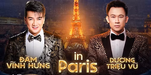 \u0110\u00e0m V\u0129nh H\u01b0ng&D\u01b0\u01a1ng Tri\u1ec7u V\u0169 in Paris