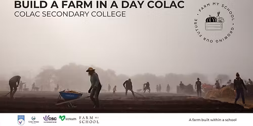 Farm My School | Build a Farm in a Day Colac