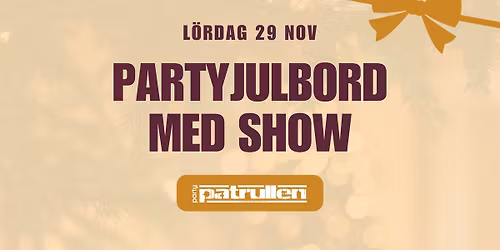 Partyjulbord med Partypatrullen! 🥳🎶