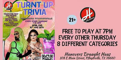 Turnt Up Trivia Night @ Hanovers Pflugerville