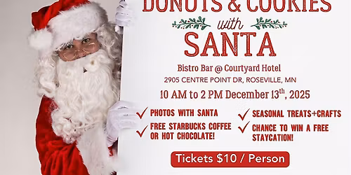 Donuts and Cookies with Santa at Courtyard Roseville!