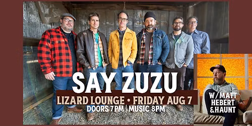 Say Zuzu\/Matt Hebert and Haunt