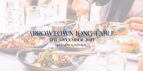 Arrowtown Long Table 2025