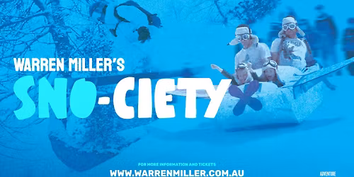 Warren Miller's Snow Film Tour - Fremantle 