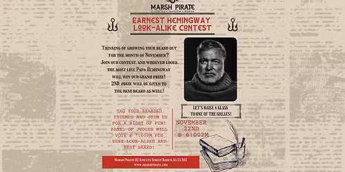 Earnest Hemingway look alike and best beard contest. 