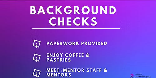 iMentor Chicago New Mentor Background Checks  - January 14, 2025