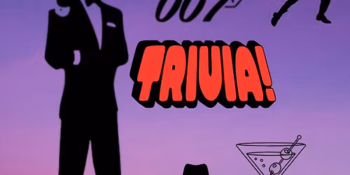 007 Trivia @ 007 Kitchen & Bar at Dezerland Park Orlando