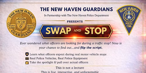 Swap and Stop |The New Haven Guardians