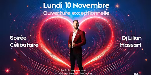 Soir\u00e9e c\u00e9libataire : Dj Lilian Massart