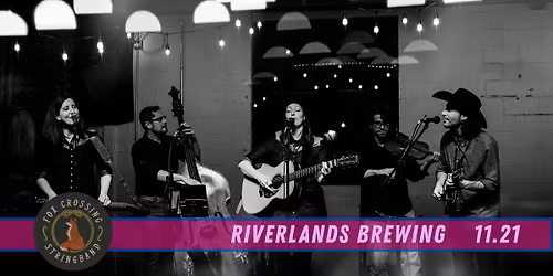 Fox Crossing Stringband at Riverlands Brewing
