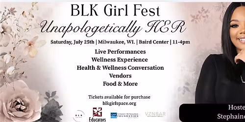 BLK Girl Fest: Unapologetically Her