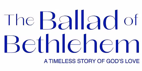 Ballad of Bethlehem Christmas Concert