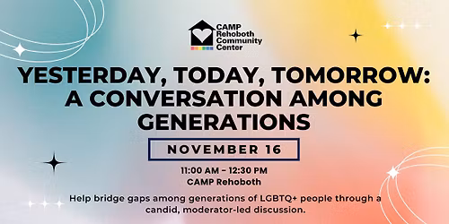 Yesterday, Today, Tomorrow: A Conversation Among Generations