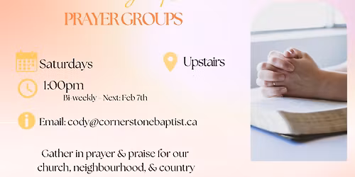 Small Groups: Saturday Prayer Gathering