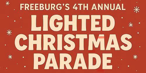 Freeburg\u2019s 4th Annual Lighted Christmas Parade