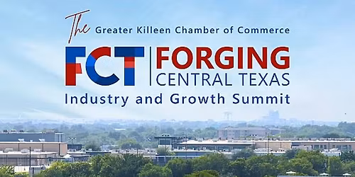 Forging Central Texas: Industry & Growth Summit